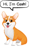 Cash the corgi saying Hi