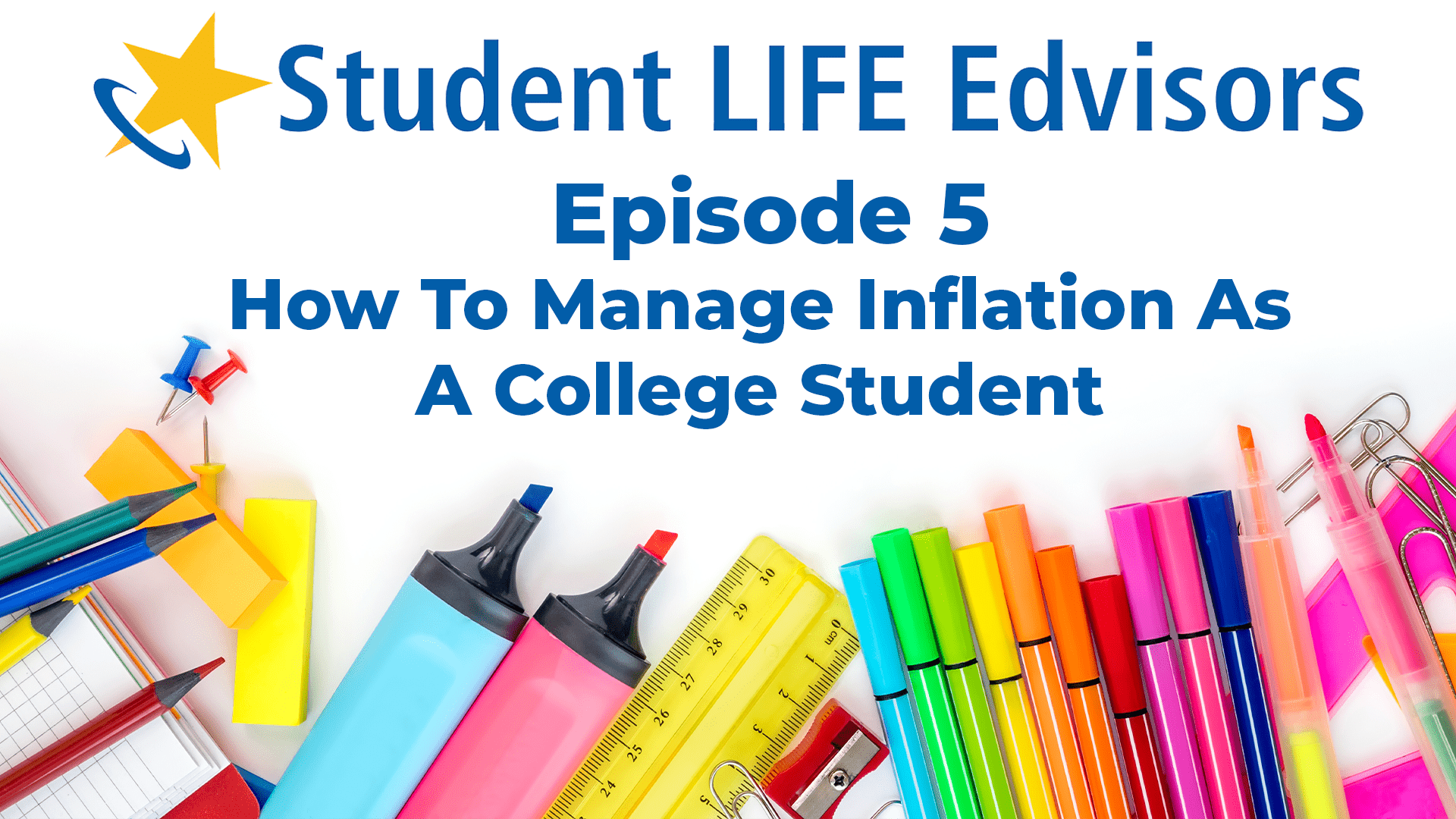 Student LIFE Episode 5