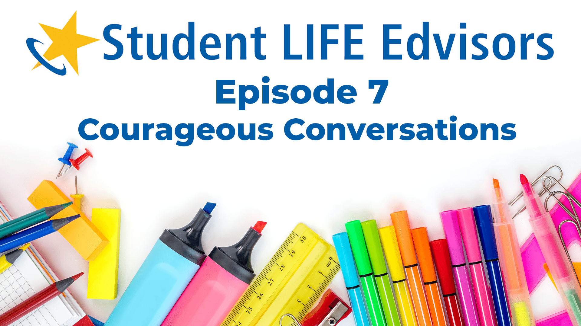 Student LIFE Episode 7