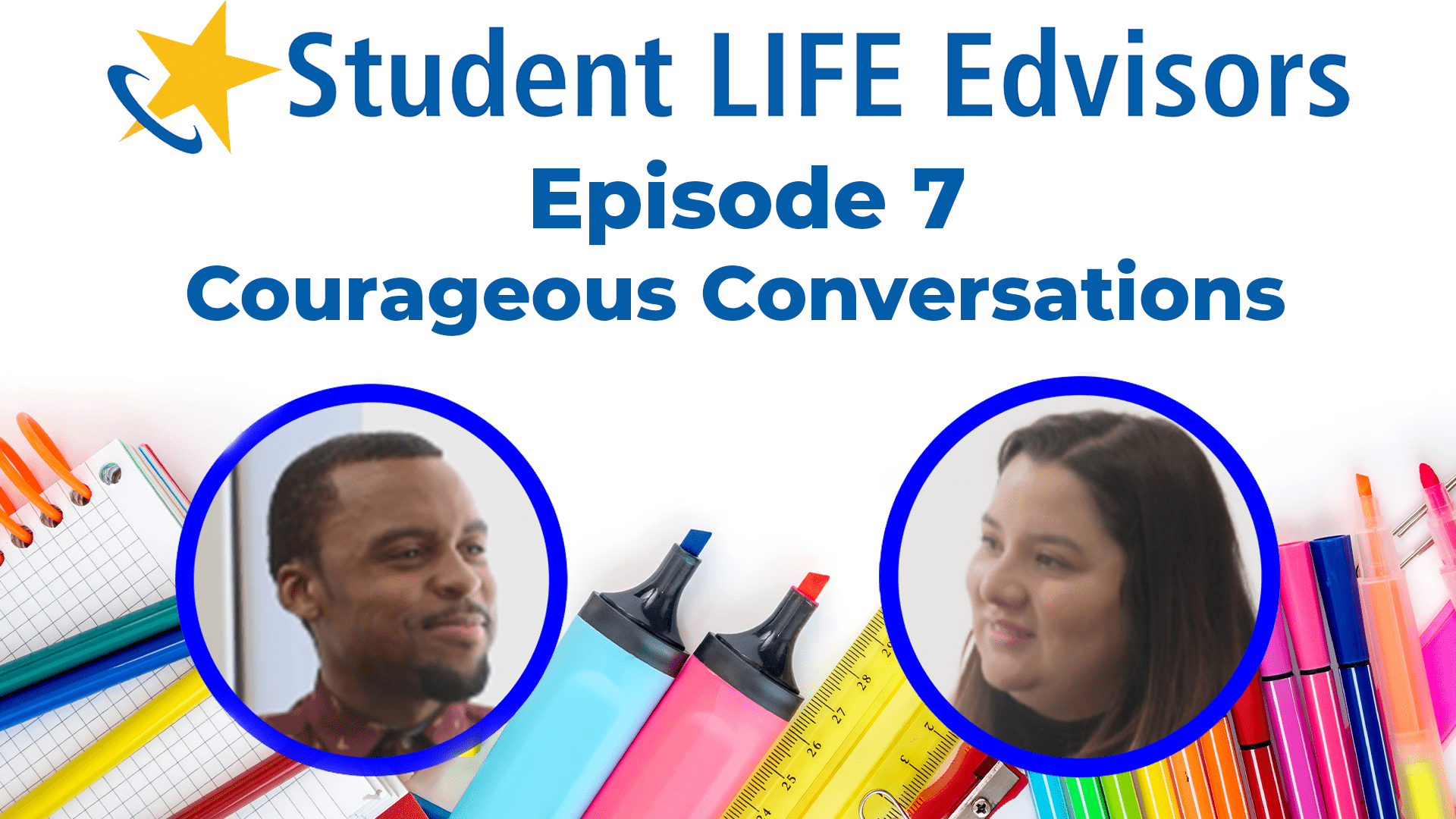 Student LIFE Podcast thumbnail- Student LIFE Title with Elaine and Tre